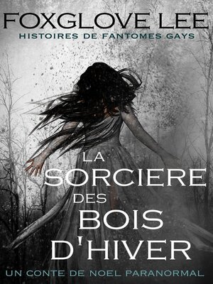 cover image of La sorcière des bois d'hiver